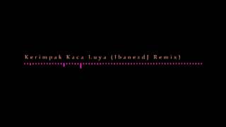 Timothy - Kerimpak Kaca Luya (IbanezdJ Remix) 2015