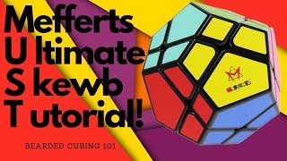 Mefferts Ultimate Skewb Tutorial