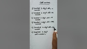 Greatest and smallest 2 digit,3 digit, 4 digit odd number?