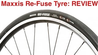 Maxxis Refuse Tyre Review