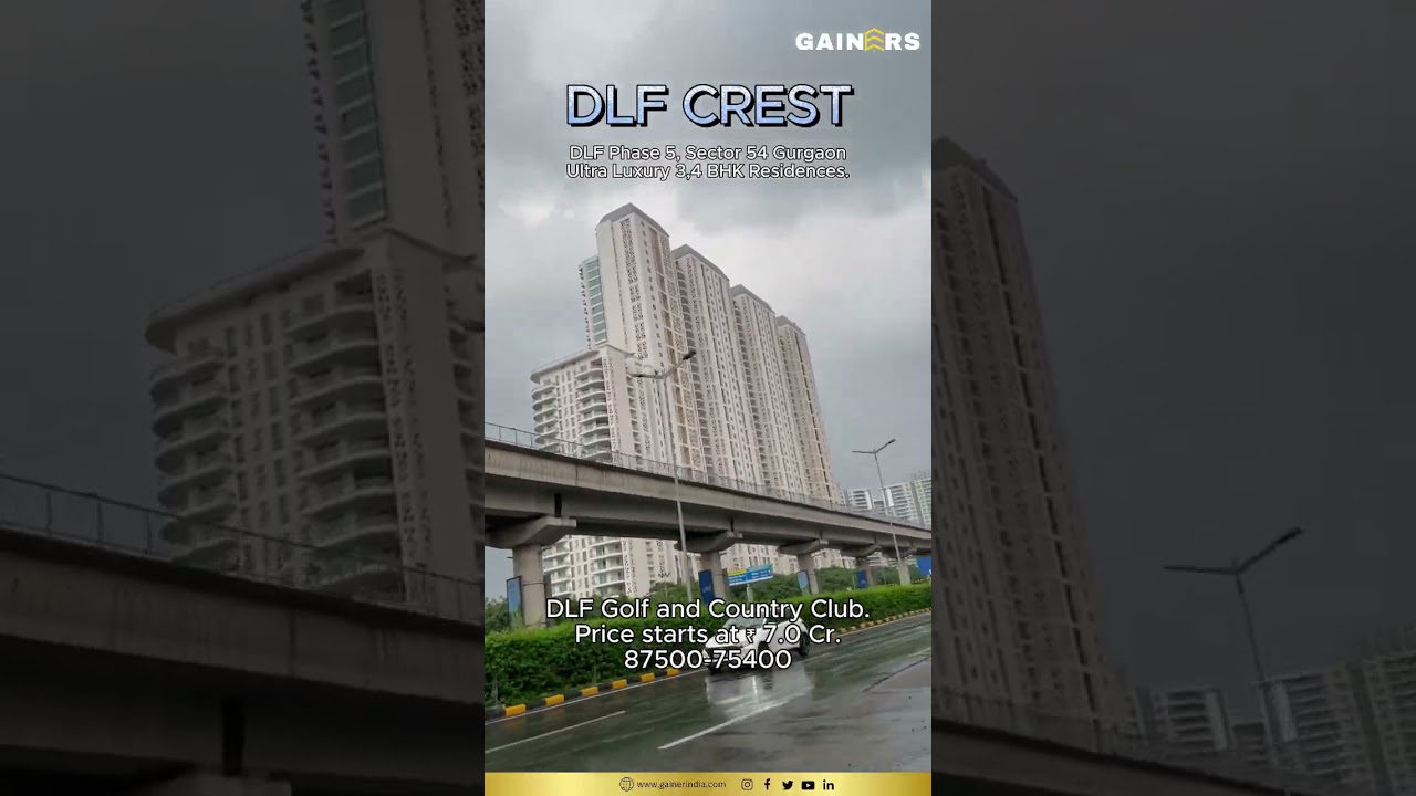 DLF Crest in Gurgaon Sector-54 Phase -5 Ultrs Luxurty Apartment  