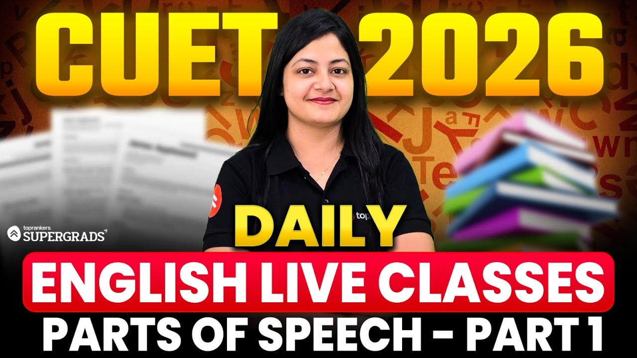 CUET 2026 English Live Classes | Parts of Speech – Part 1 | Daily CUET ...