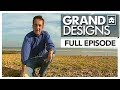 Newhaven | Season 1 Episode 1 | Full Episode | Grand Designs UK