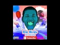 Atown - Good Morning To You Da Birds Are Chirping Remix (Bass Boosted)