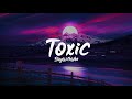 BoyWithUke - Toxic (Lyrics Terjemahan)| All my friends are toxic