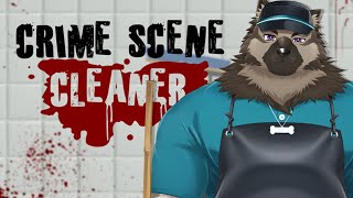 【ゲーム配信】屋根裏ソウジは掃除をする！【Crime Scene Cleaner: Prologue】