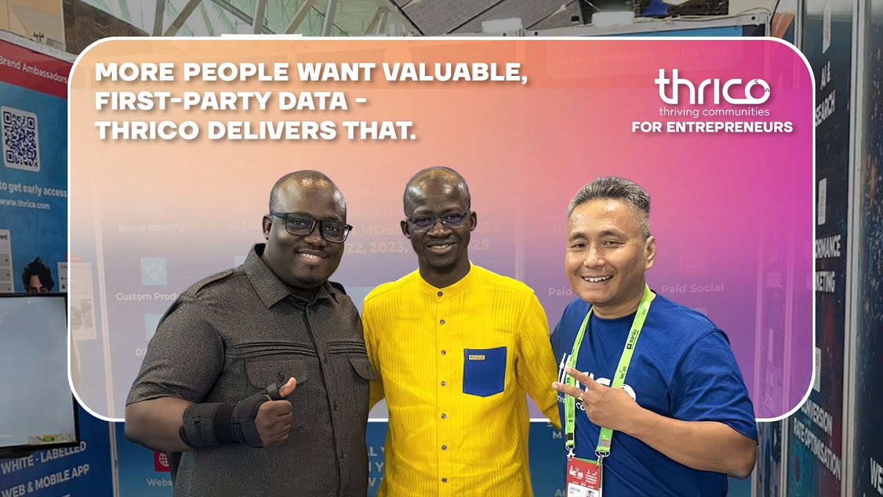 Why First-Party Data Matters – Eliezer Zongo on Thrico’s Big Advantage