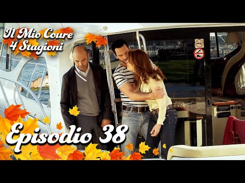 Il Mio Cuore 4 Stagioni Episodio 38 in Italiano | Kalbim 4 Mevsim
