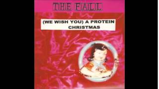 The Fall  - We Wish You A Protein Christmas (John Peel Show - 19th November 2003)