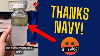 Thanks Navy! | Jet Fuel Ends Up In Drinking Water Onboard USS Nimitz