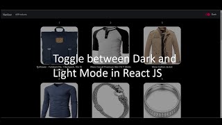 How to add toggle button to switch between  Dark / Light Mode in your website using React JS
