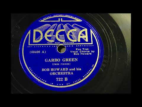 Bob Howard And His Orchestra Garbo Green 78rpm 