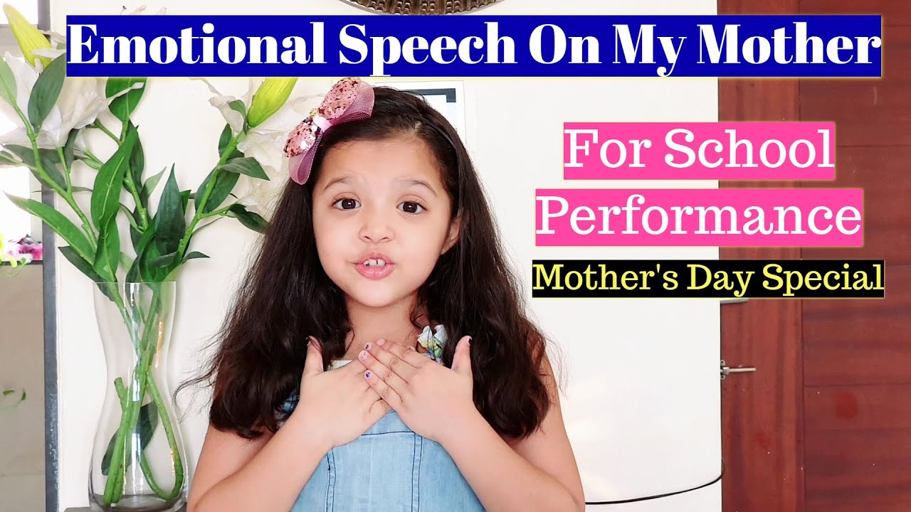 write a speech on my mother