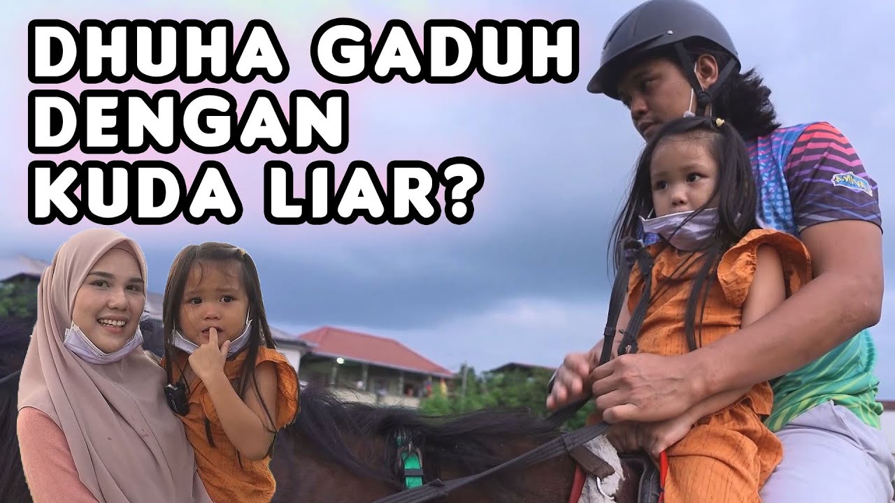 Dhuha Bergaduh Dengan Kuda??