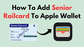 How To Add Senior Railcard To Apple Wallet screenshot 1