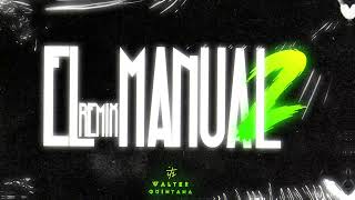 El Manual 2 Remix