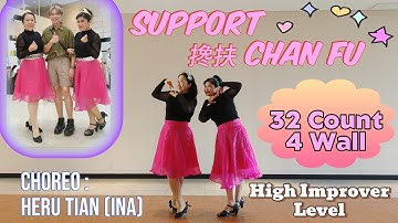 SUPPORT 搀扶 CHAN FU LINE DANCE | CHOREO BY HERU TIAN (INA) | HIGH IMPROVER LEVEL