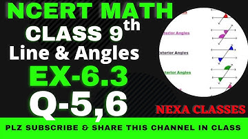 Ex-6.3 Q-5,6 | Chapter 6 | Line & Angles | Class 9th NCERT Math |