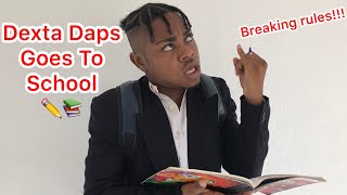 Dexta Daps Goes To School | @nitro__immortal