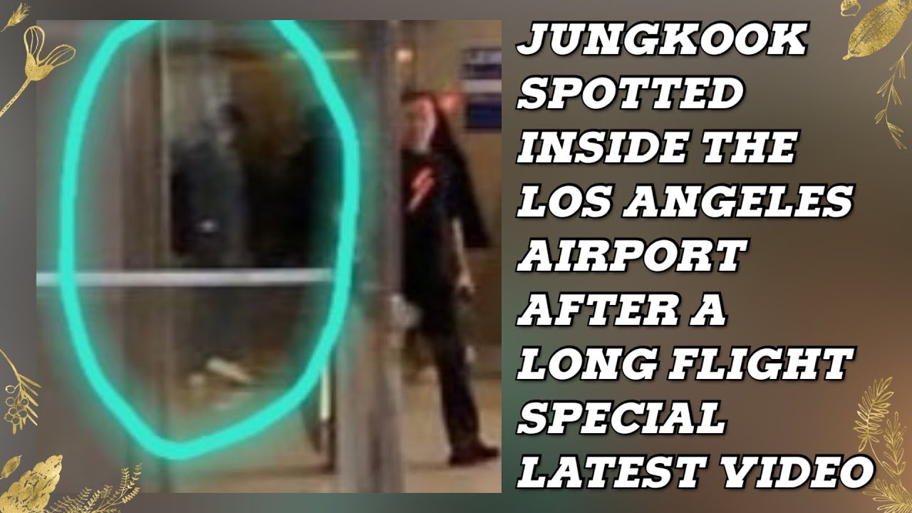 Watch: BTS Shows Off Their Fall Fashion As They Arrive At Airport For  Flight To Los Angeles