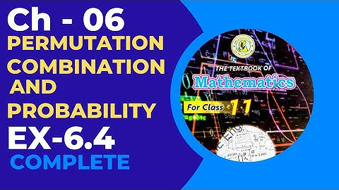 #class11 #maths new book #sindh board #ch6 Ex 6.4 #permutation, #combination & #probability