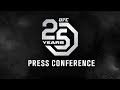 UFC 25th Anniversary Press Conference