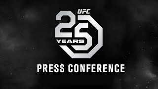 UFC 25th Anniversary Press Conference