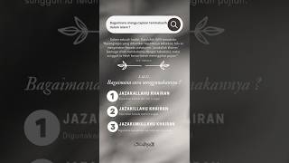 Jazakallah, jazakillah atau jazakumullah ya ? Baca ini biar ga tertukar lg #terimakasih #shorts