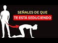 8 señales claras de que intenta seducirte | ESTOICIMO