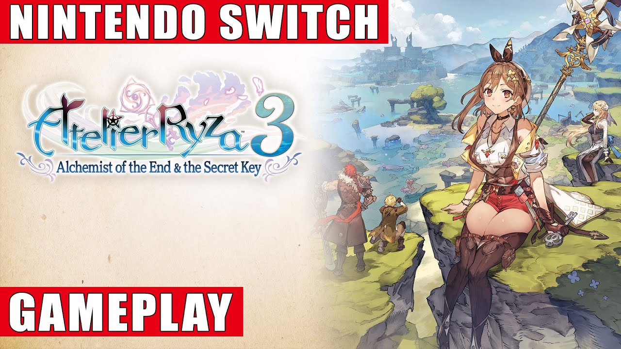 Atelier Ryza 3: Alchemist of the End & the Secret Key Nintendo