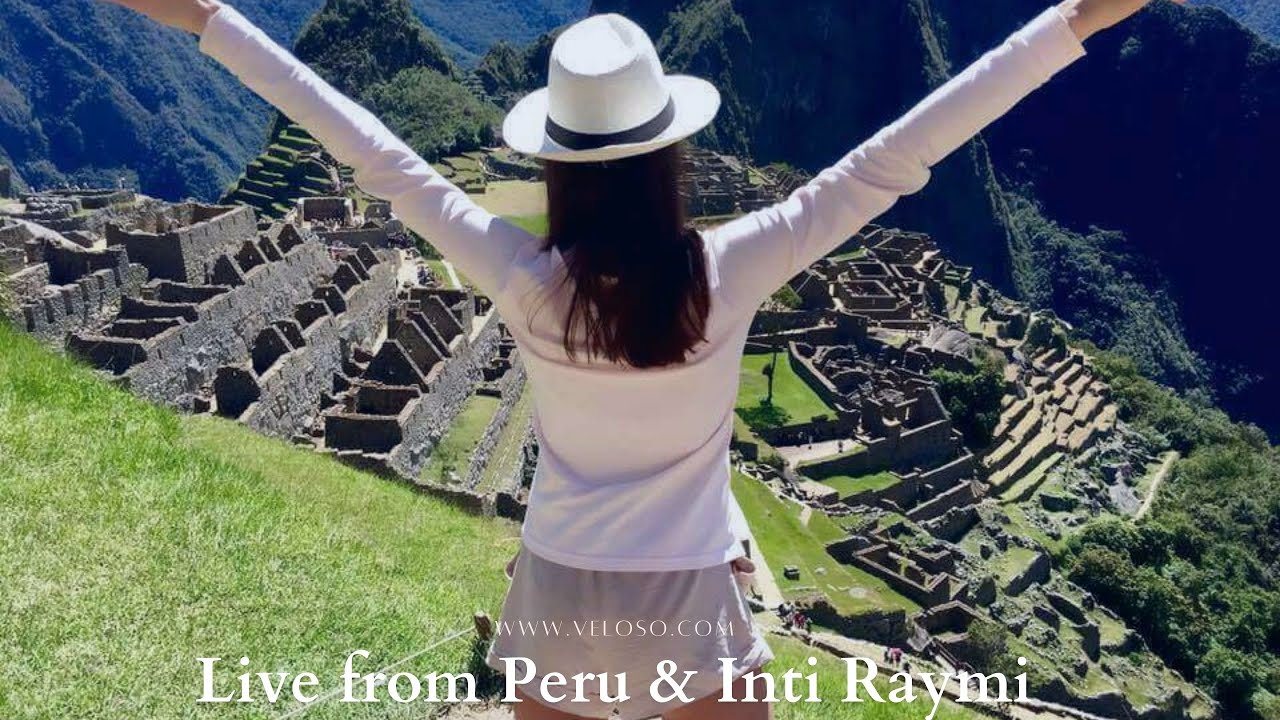 Live from Peru & Inti Raymi Festival with Veloso Tours