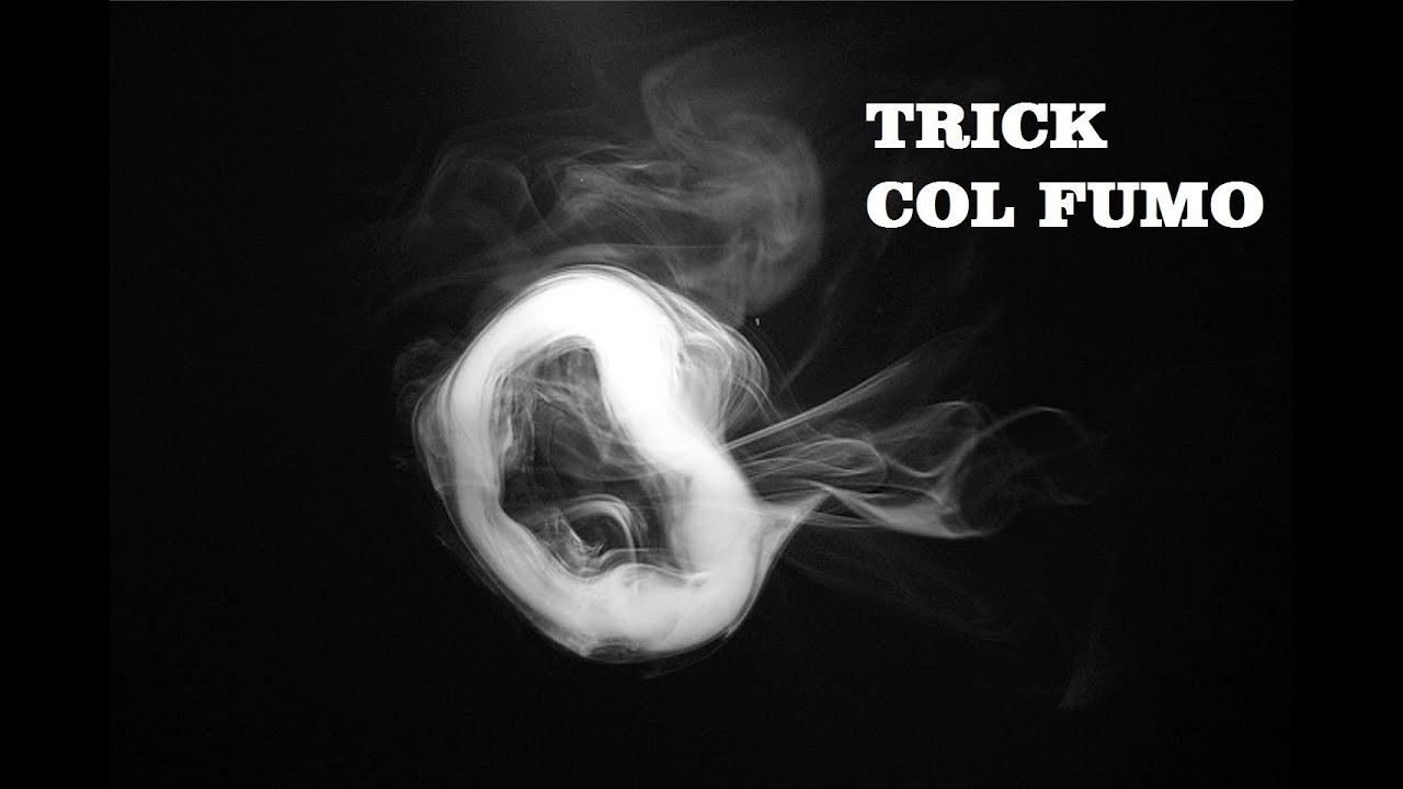 Come Fare Il Cerchio Con Il Fumo