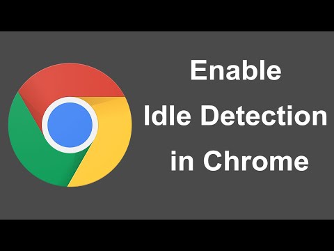How to enable Idle Detection in Chrome Browser?