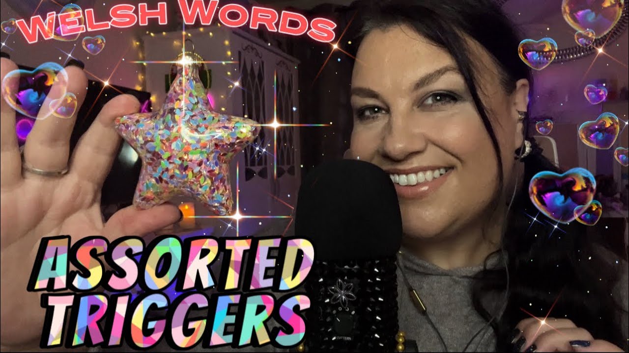 ASMR - Trigger assortment & some Welsh 🏴󠁧󠁢󠁷󠁬󠁳󠁿 words! 🌟