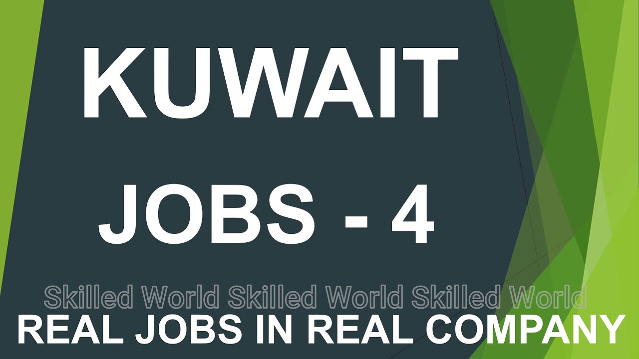 KUWAIT JOBS 4 - YouTube
