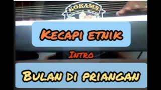 kecapi etnik. intro bulan di priangan. cecep,S#Camis