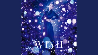 Vignette de la vidéo "ELISA - Wish"