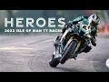 Heroes  closing film  2023 isle of man tt races