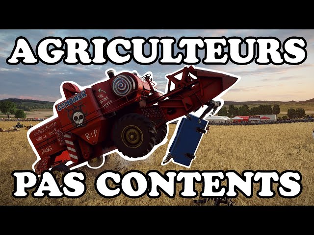 AGRICULTEURS PAS CONTENTS | Wreckfest #1