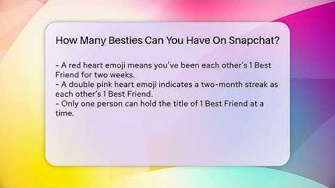 How Many Besties Can You Have On Snapchat? - Everyday-Networking