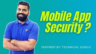 What is Mobile & Web App Security 