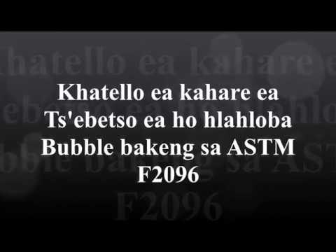 ASTM F2096 teko ea ka hare ea khatello ea bubble