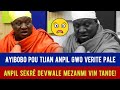 AYIBOBO POU TIJAN ANPIL GWO VERITE PALE !