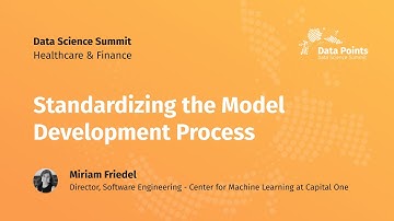 Standardizing the Model Development Process