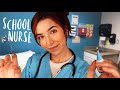 ASMR School Nurse Takes Care Of You!