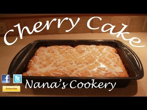 Easy How-To Cherry Cake: Nana's Cookery Tips & Tricks