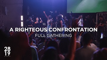 WISDOM & WONDER | A Righteous Confrontation | MT 18:15-20 | Philip Anthony Mitchell | Full Gathering