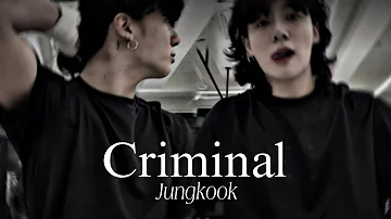 Jeon Jungkook - Criminal [FMV]