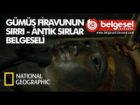 Gümüş Firavunun Sırrı Antik Sırlar Belgeseli - Türkçe Dublaj