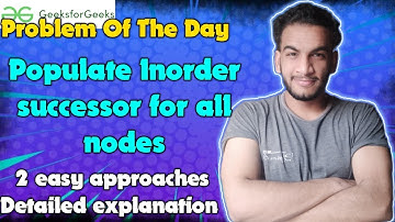 Populate Inorder successor for all nodes | gfg potd | 06-07-24 | GFG Problem of the day